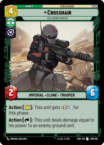 Crosshair - Following Orders (087/262) (087/262) [Shadows of the Galaxy]