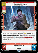 Heroic Resolve (155/262) (155/262) [Shadows of the Galaxy]