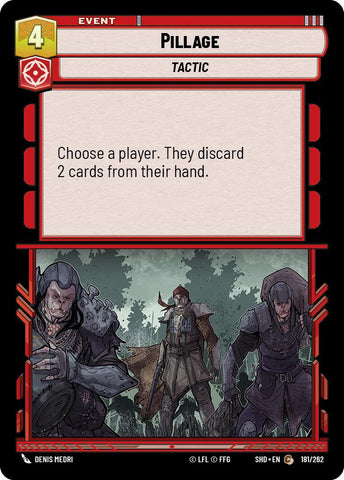 Pillage (181/262) (181/262) [Shadows of the Galaxy]