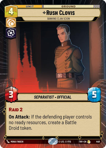 Rush Clovis - Banking Clan Scion (448) (Hyperspace) (448) [Twilight of the Republic]