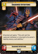 Shadowed Intentions (485) (Hyperspace) (485) [Twilight of the Republic]