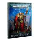 Warhammer 40k: Codex- Adeptus Custodes