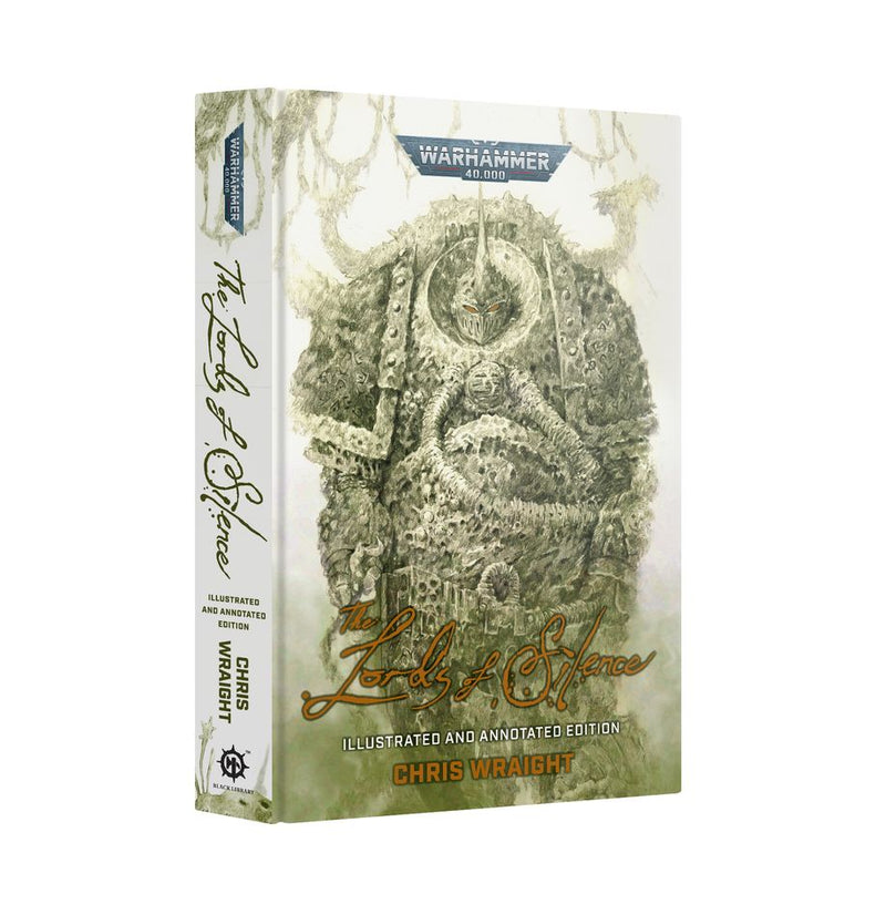 Warhammer 40k: The Lords of Silence (Illustrated and Annotated Edition)