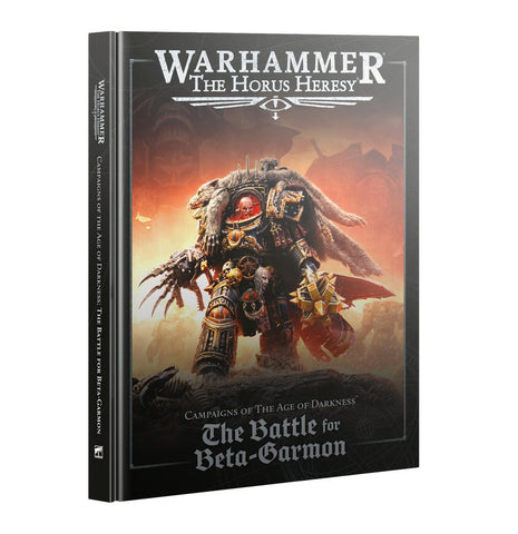 Warhammer: The Horus Heresy- The Battle for Beta-Garmon
