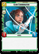 Echo Coordinator (47/104) (47/104) [Intro Battle: Hoth]