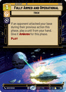 Fully Armed and Operational (950) (Hyperspace Foil) (950) [Secrets of Power]