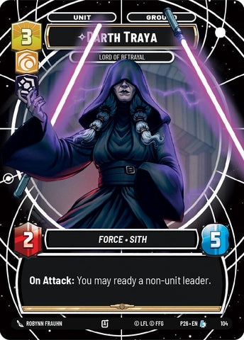 Darth Traya - Lord of Betrayal (104) (104) [Sector and Regional Promos: Season 1]