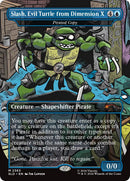 Slash, Evil Turtle from Dimension X - Pirated Copy [Secret Lair Drop Series]