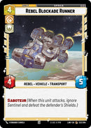 Rebel Blockade Runner (222/264) (222/264) [A Lawless Time]