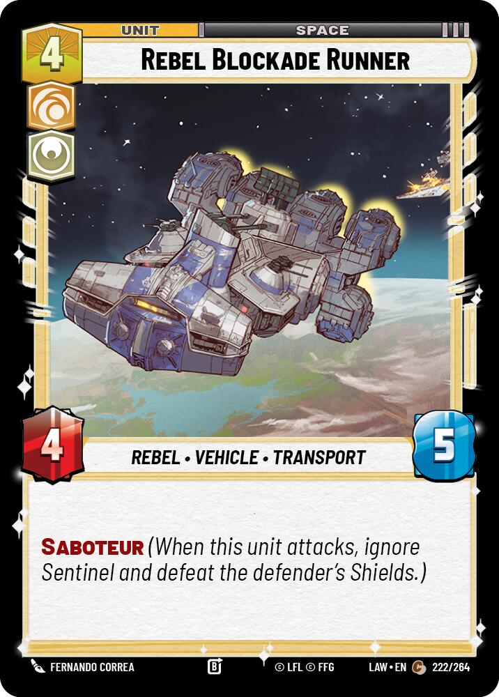 Rebel Blockade Runner (222/264) (222/264) [A Lawless Time]