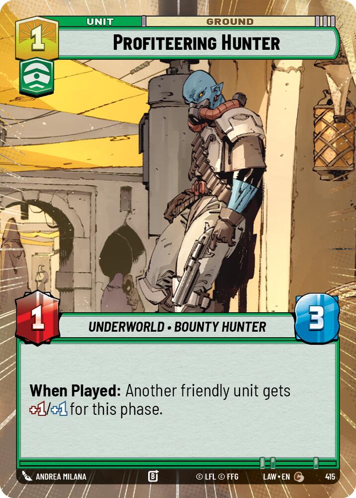 Profiteering Hunter (415) (Hyperspace) (415) [A Lawless Time]