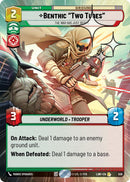 Benthic "Two Tubes" - The War Has Just Begun (321) (Hyperspace Foil) (321) [A Lawless Time]