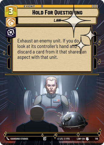 Hold for Questioning (719) (Hyperspace Foil) (719) [A Lawless Time]