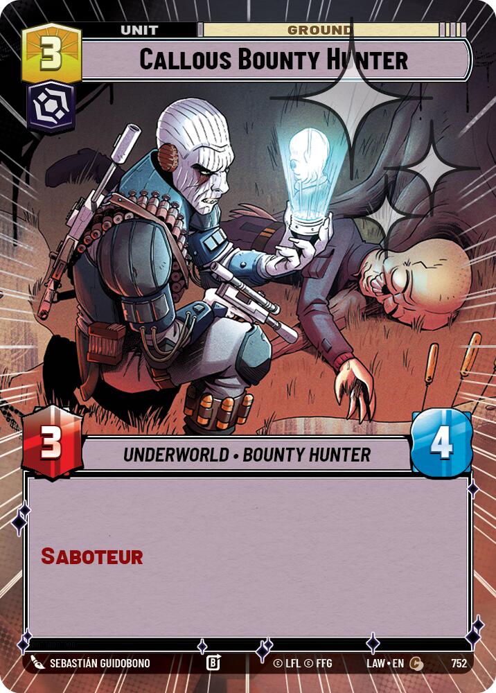 Callous Bounty Hunter (514) (Hyperspace Foil) (514) [A Lawless Time]