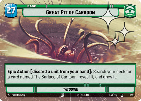 Great Pit of Carkoon (530) (Hyperspace Foil) (530) [A Lawless Time]