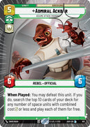 Admiral Ackbar - Assume Attack Coordinates (612) (Hyperspace Foil) (612) [Ashes of the Empire]