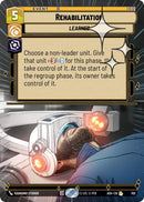 Rehabilitation (702) (Hyperspace Foil) (702) [Ashes of the Empire]