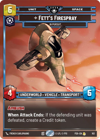 Fett's Firespray - In Pursuit (163) (Prize Wall) (Foil) (163) [Galactic Championship 2026]