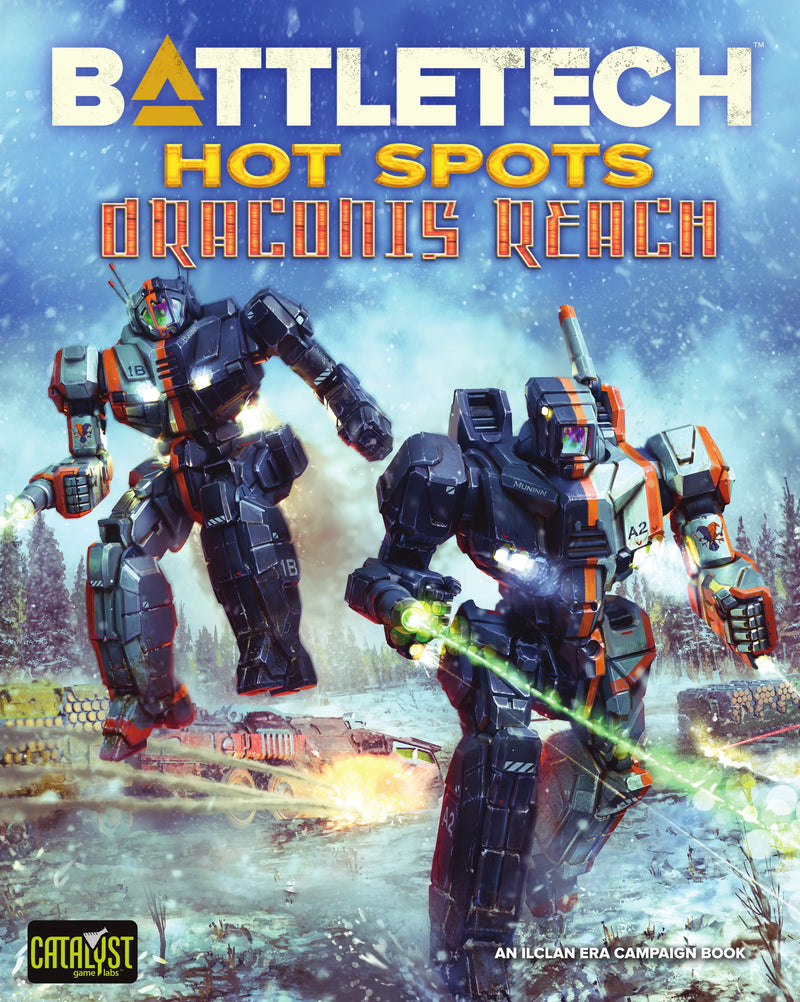 BattleTech Hot Spots: Draconis Reach BattleTech Hot Spots: Draconis Reach