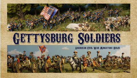 Gettysburg Soldiers: American Civil War Miniature Rules