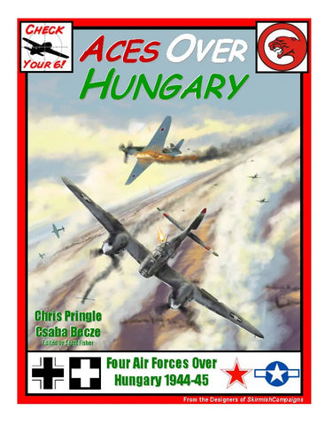 Check Your 6!- Aces Over Hungary