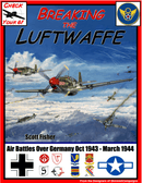 Check Your 6!- Breaking the Luftwaffe