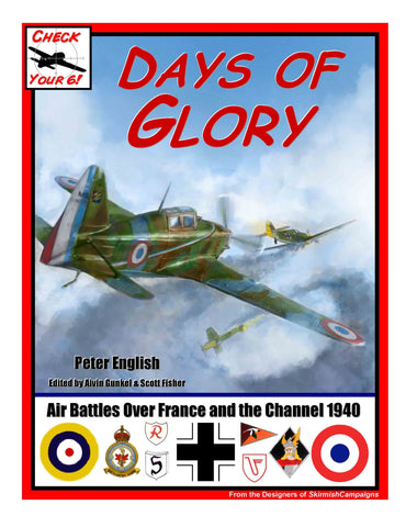Check Your 6!- Days of Glory