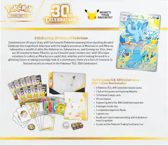 30th Celebration Elite Trainer Box [Pokemon] limit 1