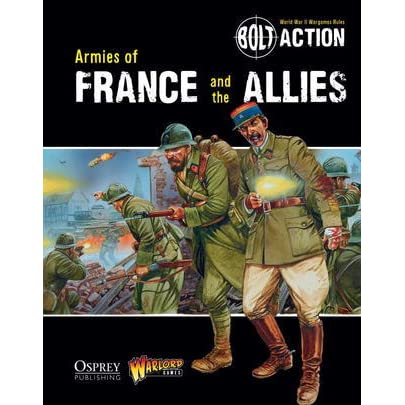 Bolt Action Armies of France and the Allies