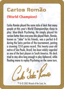 Carlos Romão Bio [World Championship Decks 2002]