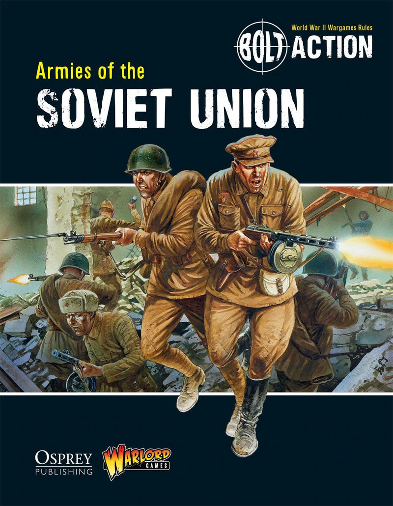 Bolt Action Armies of the Soviet Union